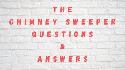 The Chimney Sweeper Questions & Answers