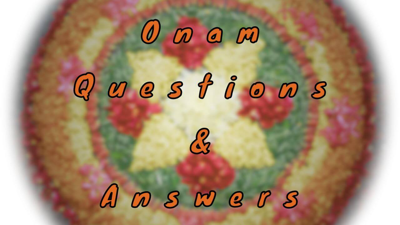 Onam Questions & Answers