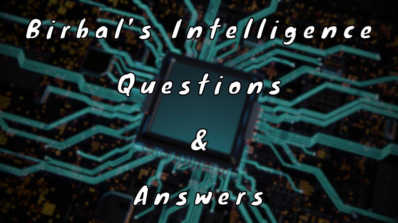 Birbal’s Intelligence Questions & Answers